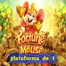 plataforma de 1 real fortune tiger